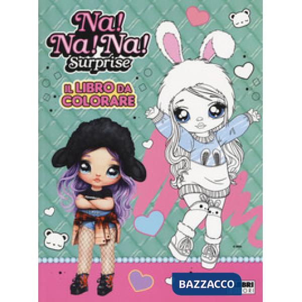 Libro da colorare. Na! Na! Na! Surprise (Il)