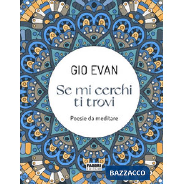 Se mi cerchi ti trovi