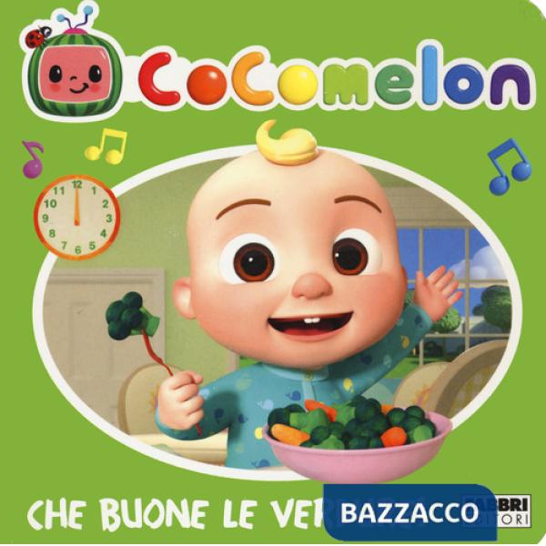 Cocomelon. Che buone le verdure! Ediz. a colori