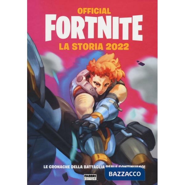 Official Fortnite. La storia 2022