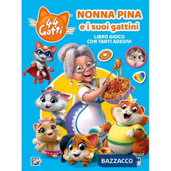 Nonna Pina e i suoi gattini. 44 gatti. Libro gioco con adesivi. Ediz. a colori
