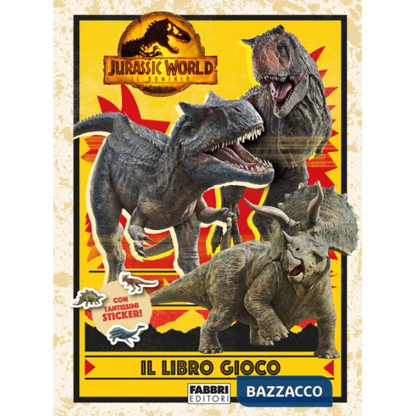 Jurassic World 3. Il dominio. Libro gioco. Con adesivi. Ediz. a colori
