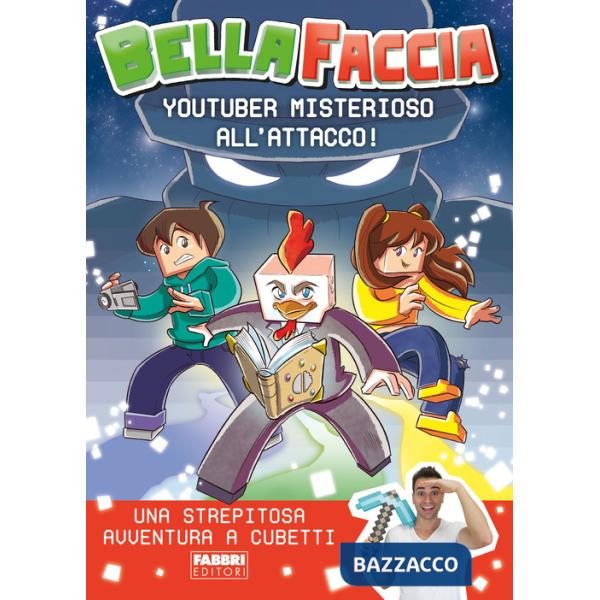 Youtuber misterioso all'attacco!