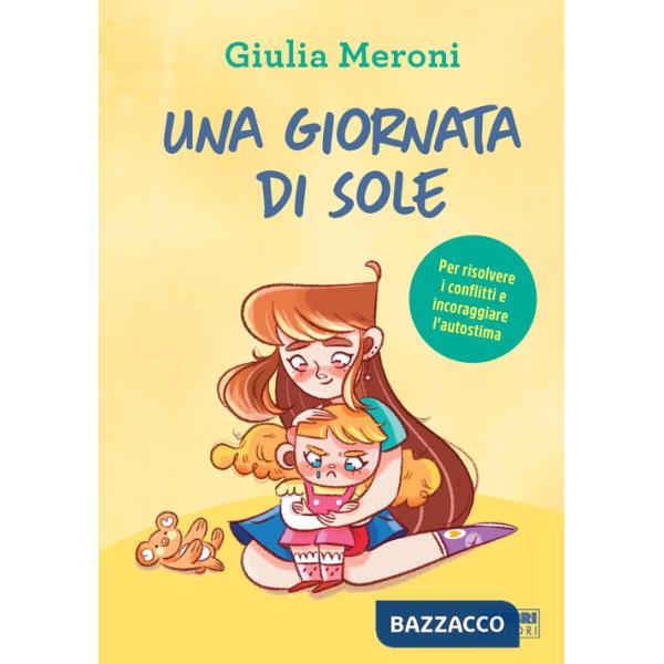 Giornata di Sole. Ediz. illustrata (Una)