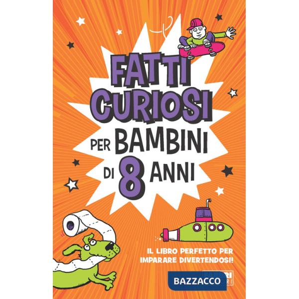 Fatti curiosi per bambini di 8 anni