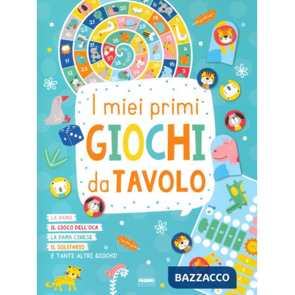Miei primi giochi da tavolo. Ediz. a colori (I)