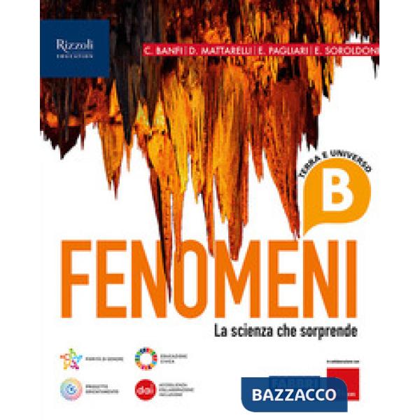 FENOMENI LA SCIENZA CHE SORPRENDE VOL. B