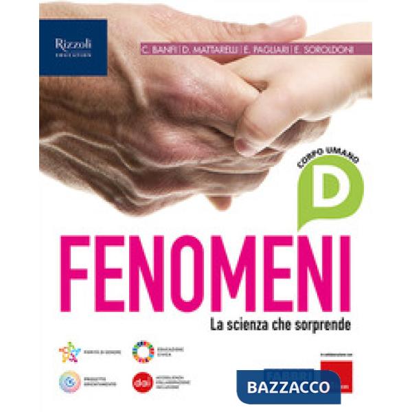 FENOMENI LA SCIENZA CHE SORPRENDE VOL. D