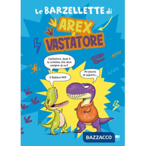 Barzellette di Arex e Vastatore (Le)