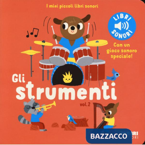 Strumenti. Ediz. a colori (Gli). Vol. 2