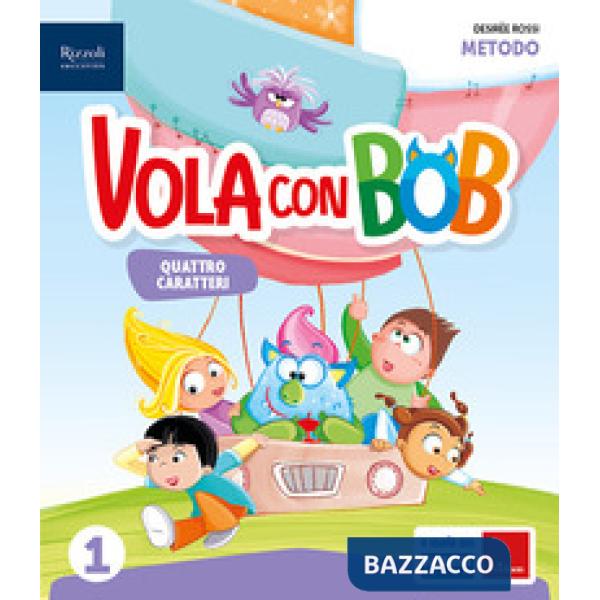 VOLA CON BOB CL. 1 METODO 4 CARATTERI