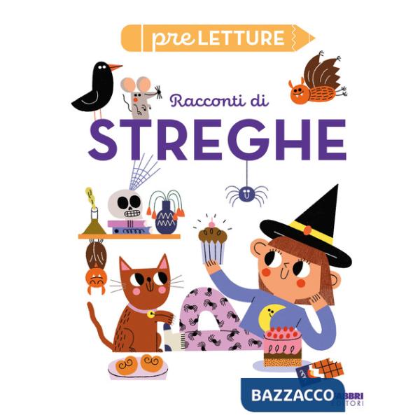 Racconti di streghe. Preletture. Ediz. a colori