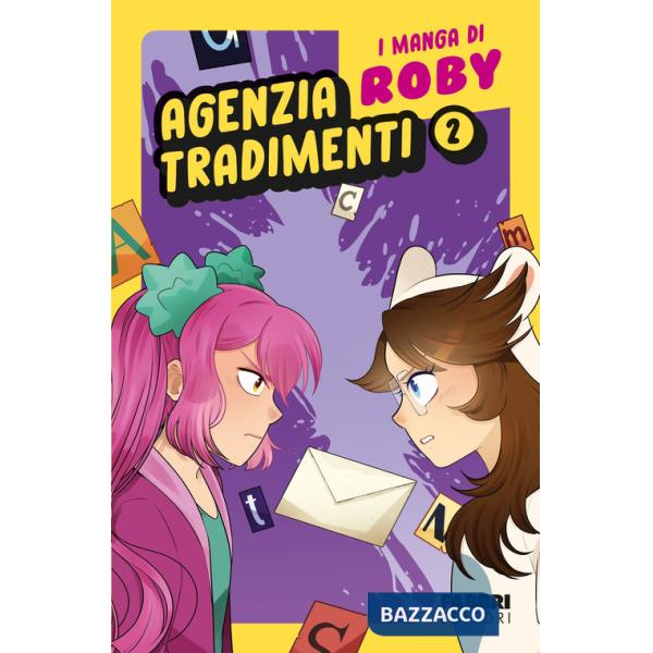 Agenzia tradimenti. I manga di Roby. Vol. 2