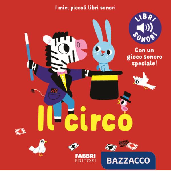 Circo. Ediz. a colori (Il)