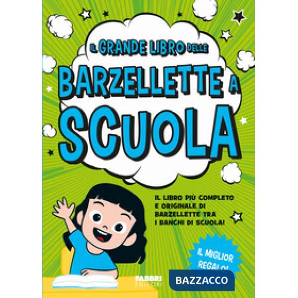 Grande libro delle barzellette a scuola (Il)