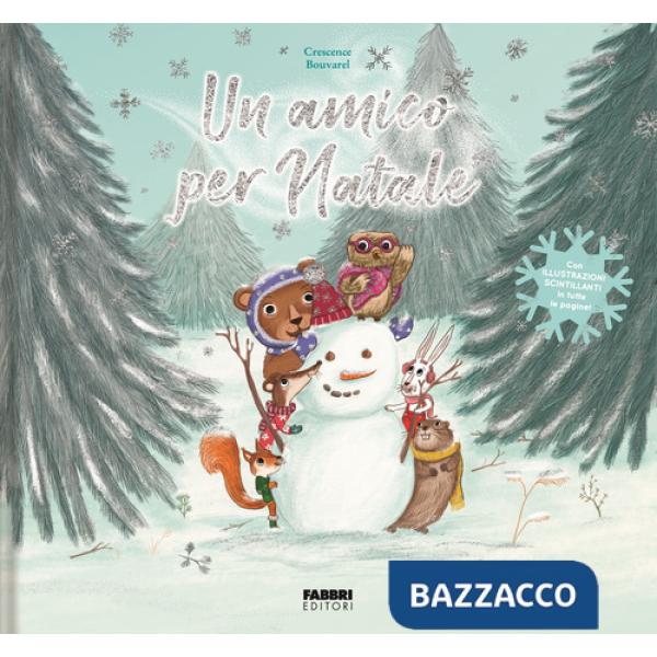 Amico per Natale. Ediz. a colori (Un)