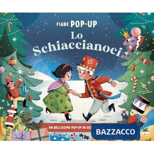 Schiaccianoci. Fiabe pop-up. Ediz. a colori (Lo)