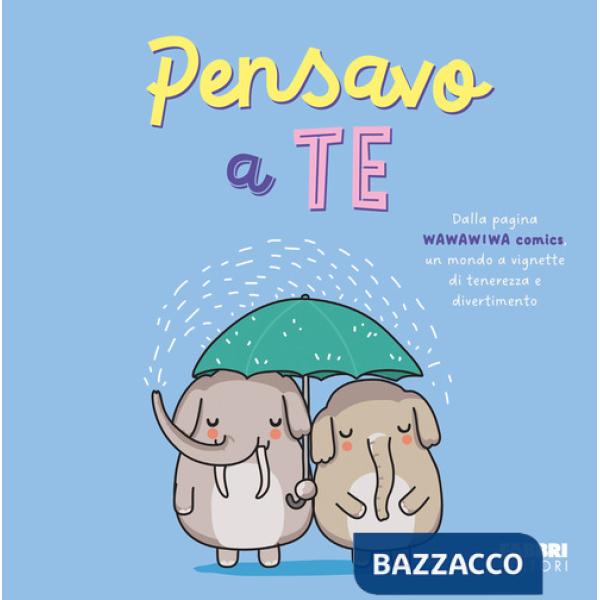Pensavo a te. Wawawiwa Comics