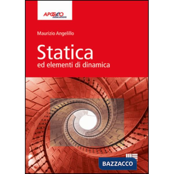 Statica ed elementi di dinamica