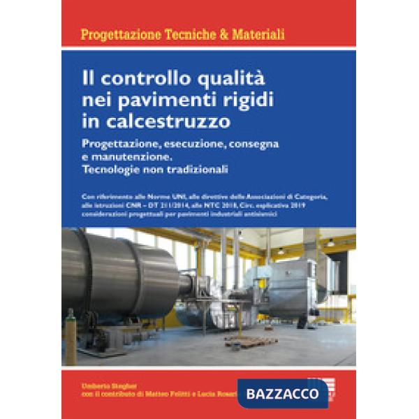 Il controllo qualità nei pavimenti rigidi in calcestruzzo