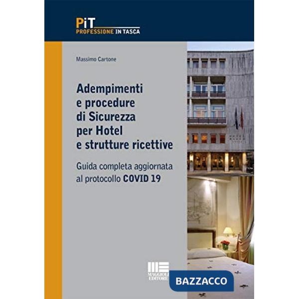 Adempimenti e procedure di sicurezza per hotel e strutture ricettive
