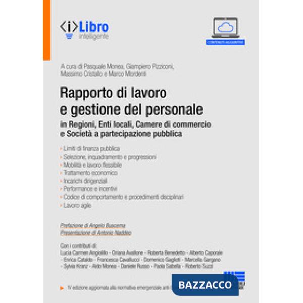 Rapporto di lavoro e gestione del personale in Regioni, Enti locali, Camere di commercio e Società a partecipazione pubblica