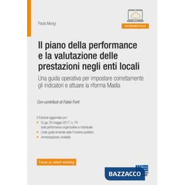 Il piano della performance e la valutazione delle prestazioni negli enti locali