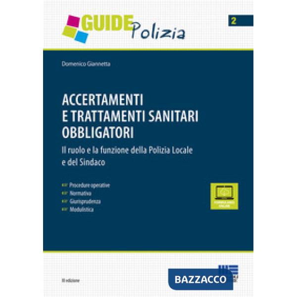 Accertamenti e trattamenti sanitari obbligatori