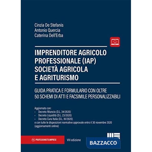 Imprenditore agricolo professionale (IAP) società agricola e agriturismo