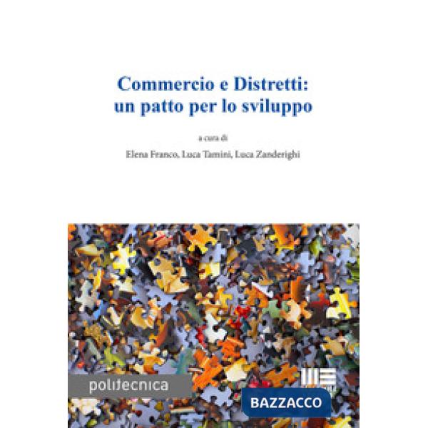COMMERCIO E DISTRETTI: UN PATTO PER LO SVILUPPO