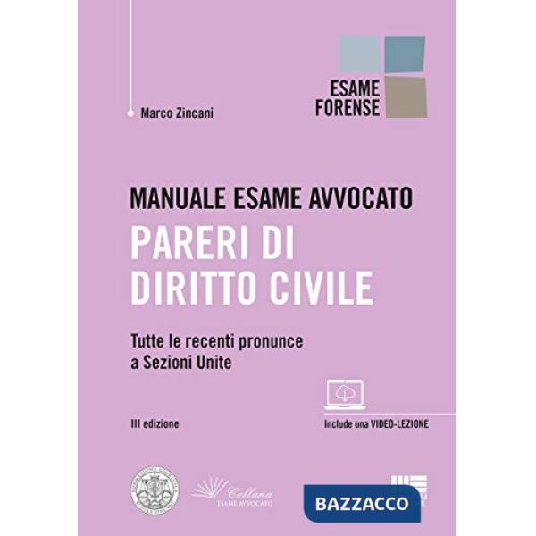 Manuale esame avvocato. Pareri di diritto civile