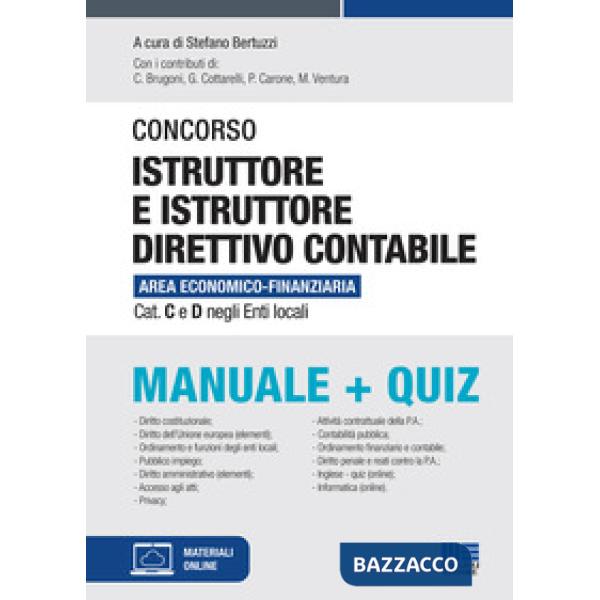 Concorso istruttore e istruttore direttivo contabile Area economico-finanziaria Cat. C e D negli Enti locali. Manuale + quiz