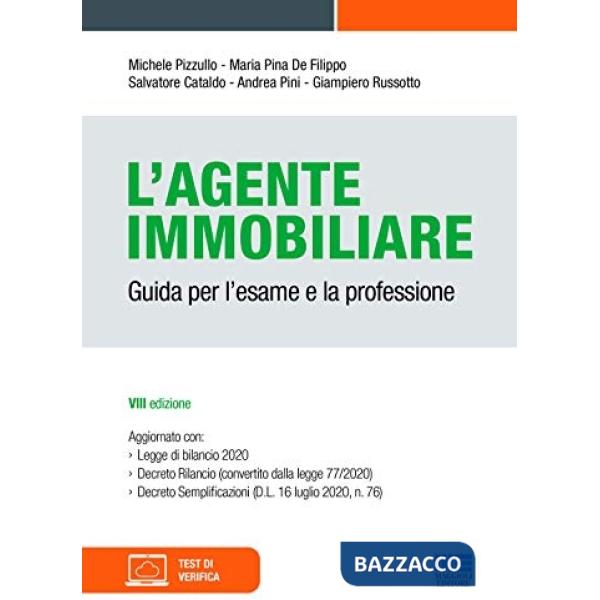 L'agente immobiliare. Guida per l'esame e la professione
