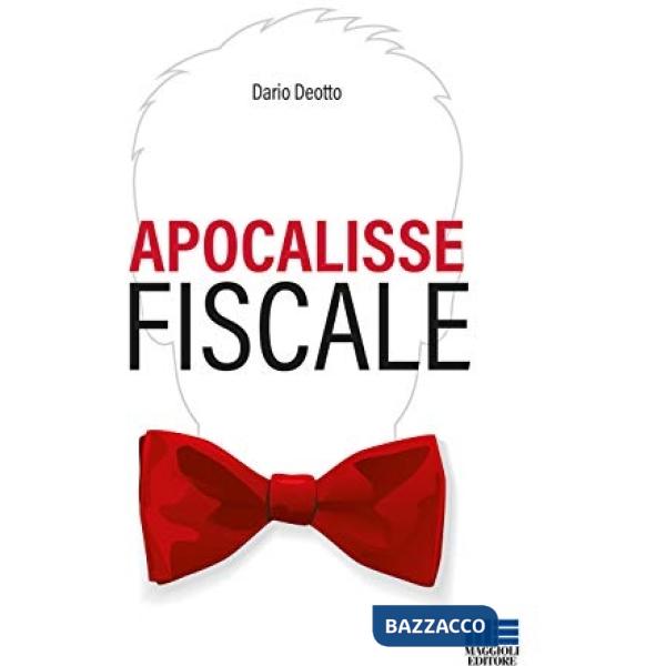 Apocalisse fiscale