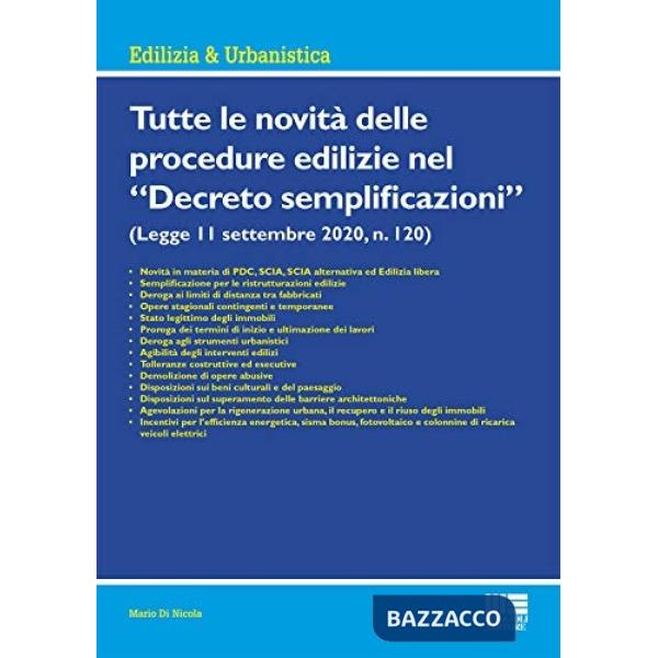 Tutte le novità delle procedure edilizie nel «Decreto semplificazioni»