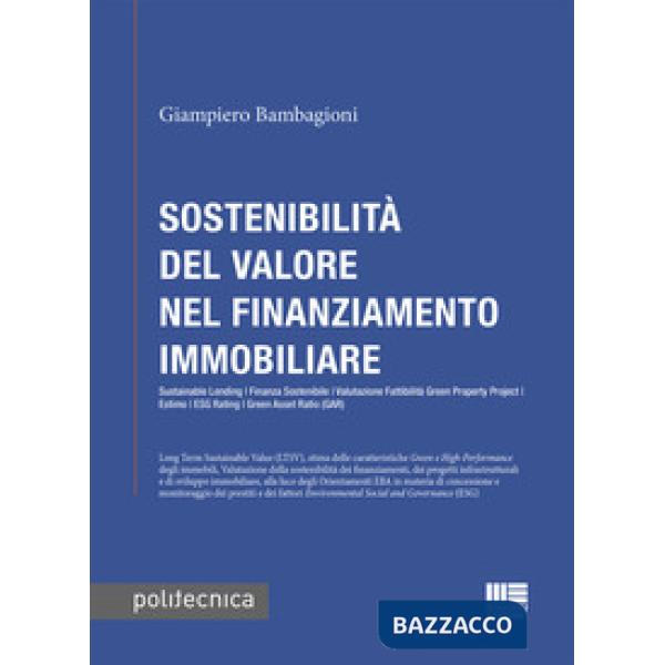 Sostenibilità del valore nel finanziamento immobiliare