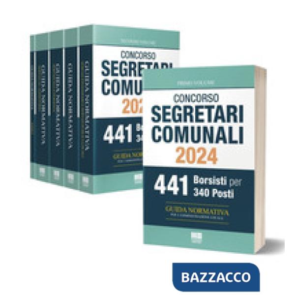 Concorso segretari comunali 2024. Guida normativa per l'amministrazione locale