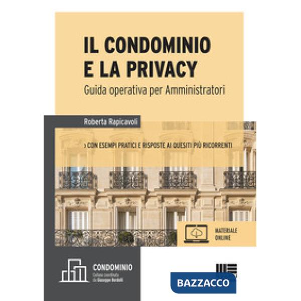 Il condominio e la privacy