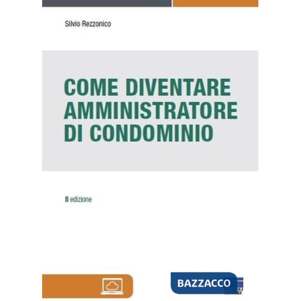 COME DIVENTARE AMMINISTRATORE DI CONDOMINIO