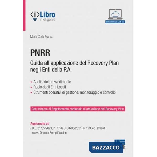 PNRR. Guida all'applicazione del Recovery plan negli enti della P.A.