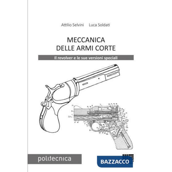 Meccanica delle armi corte