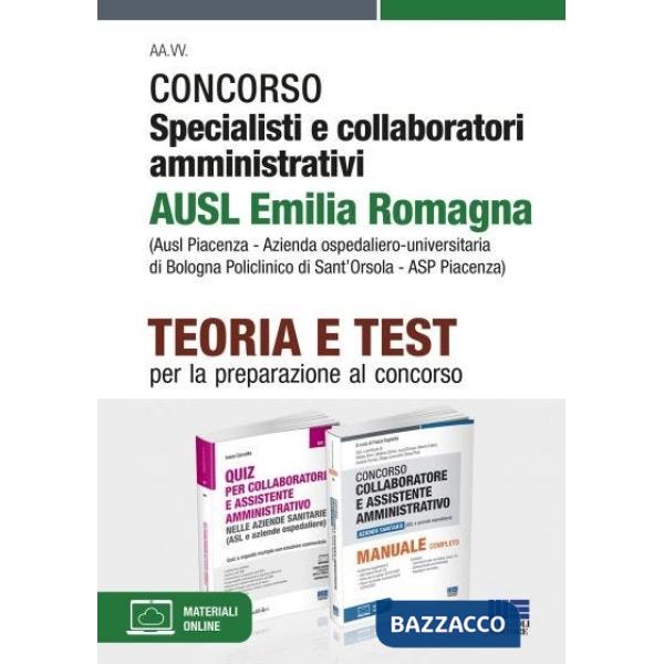 Concorso specialisti e collaboratori amministrativi AUSL Emilia Romagna. Kit completo