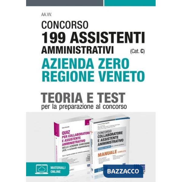 Concorso 199 assistenti amministrativi (Cat. C) Azienda Zero Regione Veneto. Kit completo