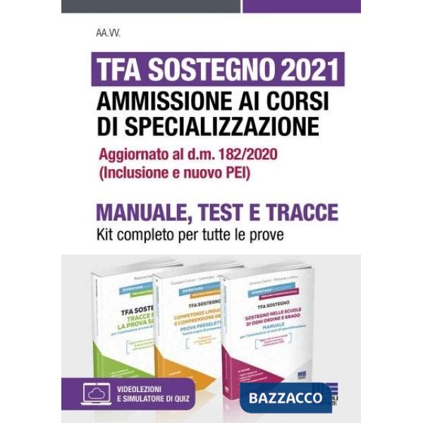 TFA Sostegno 2021. Ammissione ai corsi di specializzazione. Kit completo per tutte le prove