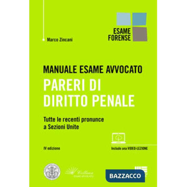 Manuale esame avvocato. Pareri di diritto penale