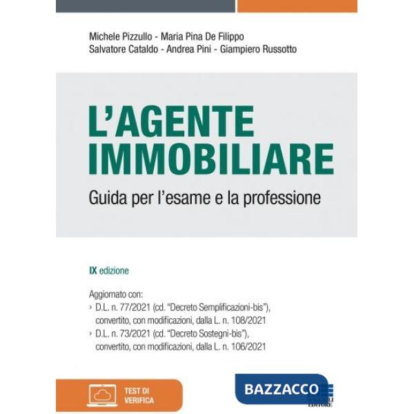 L'agente immobiliare. Guida per l'esame e la professione