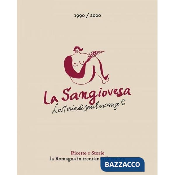 SANGIOVESA - RICETTE E STORIE