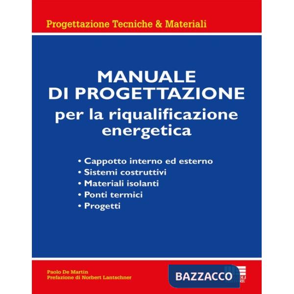 Manuale di progettazione per la riqualificazione energetica
