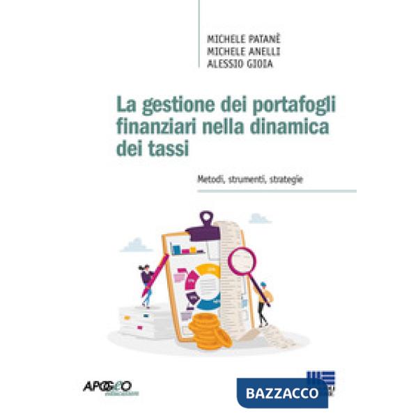 La gestione dei portafogli finanziari nella dinamica dei tassi