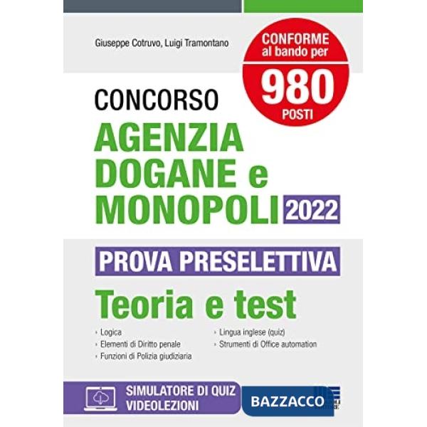Concorso Agenzia Dogane e Monopoli 2022 per 980 posti. Prova preselettiva: Teoria e Test